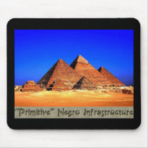 Primitive Negro Infrastructre mousepads