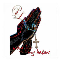 Primo Leone Poster Pray For My Hater with PL posters by jhernandezviva Primo Leone Poster Pray For My Hater with PL posters