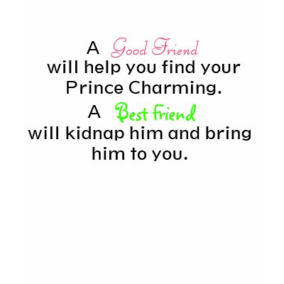 A Best Friend on Prince Charming