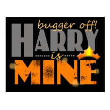 Prince Harry is Mine Post Card
