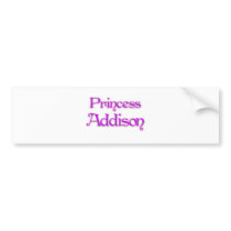 Princess Addison Bumper Sticker
