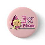 Princess Age 3 Pinback Button