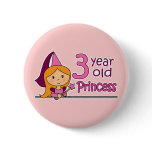 Princess Age 3 Pinback Button
