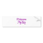 Princess Aylin Bumper Sticker