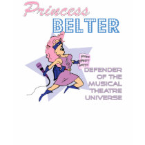 Princess Belter (lite skin) Dark T-Shirt by Showtune_Nation Princess Belter (lite skin) Dark T-Shirt