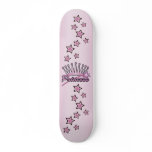 Princess Crown Skateboard Deck