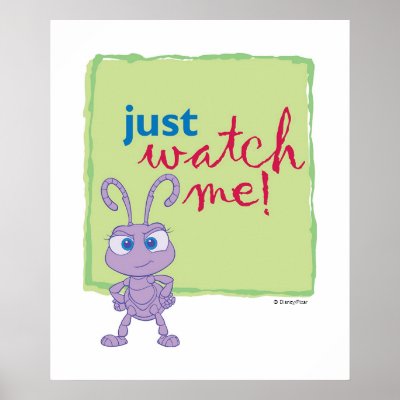 Princess Dot says "Just watch me" Disney posters