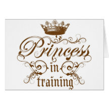 Princess in Training Card