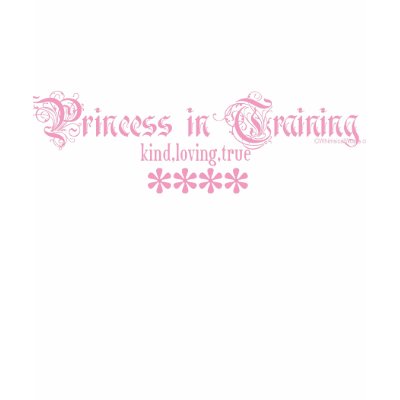Princess in training shirt by briddel