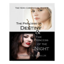 Princess of Destiny/Princess of the Night Print