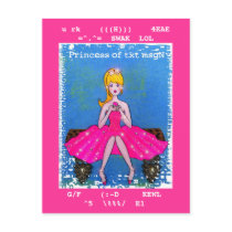 Princess of txt msgN postcard by LadyDenise Princess of txt msgN postcard