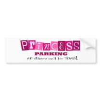 Princess Parking bumper stickers by sellabrate Princess Parking bumper stickers