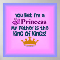 Princess to the King of Kings! Posters