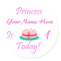 Princess (Your Name) is 1 Today Sticker