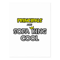 Principals Are Sofa King Cool postcards
