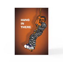 Prison Cards - Hang in There