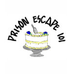 Prison Escape 101 T Shirt