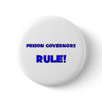 Prison Governors Rule! buttons by professions Prison Governors Rule! buttons