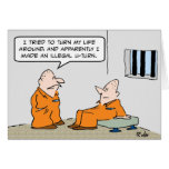 prison illegal u turn cards