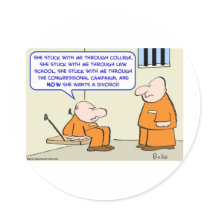 prison politician divorce stickers by rexfmay prison politician divorce stickers