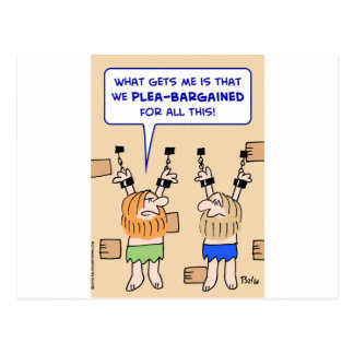 prisoners dungeon plea-bargained postcard