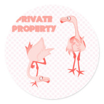 Private Property Flamingos stickers
