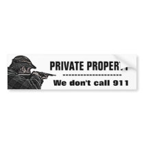 Private Property. We don't call 911.