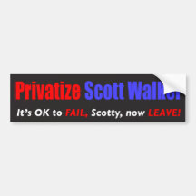 Privatize Scott Walker Bumper Sticker