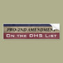 Pro-2nd Amendment and On the List