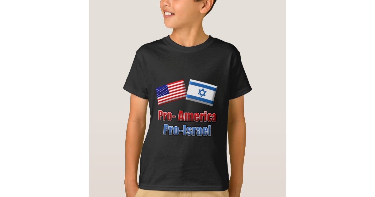 ProAmerica/Israel TShirt Zazzle