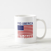 PRO-AMERICAN ANTI-OBAMA COFFEE MUG
