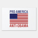 PRO-AMERICAN ANTI-OBAMA YARD SIGN