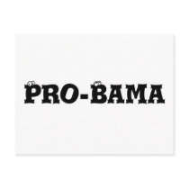 Pro-Bama Post Card postcards