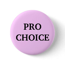 Pro-choice buttons