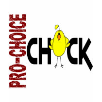 Pro-Choice Chick 1 t-shirts