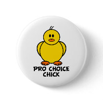 Pro Choice Chick buttons