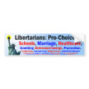 Pro Choice On Everything bumper stickers by ThinkFreely Pro Choice On Everything bumper stickers