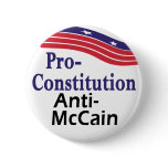 Pro-Constitution, Anti-McCain button for 2008