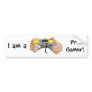 pro gamer!  Customizable: Bumper Sticker