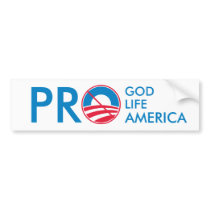 Pro God Life America bumper stickers