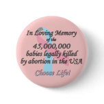 Pro Life, Abortion Statistics Buttons