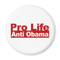 Pro Life Anti Obama Magnet