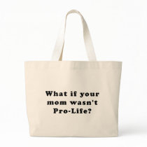Pro Life Canvas Bags