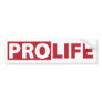 Pro Life Bumper Stickers