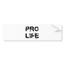 Pro Life Bumper Stickers