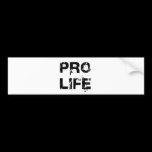 Pro Life bumper stickers