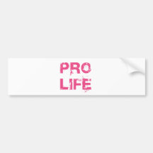 Pro Life Bumper Stickers