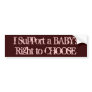 Pro-Life Bumper Stickers, A Baby's Right