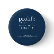 Pro Life Button by christtaught Pro Life Button