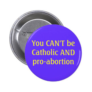 Pro Life Buttons & Pins | Zazzle